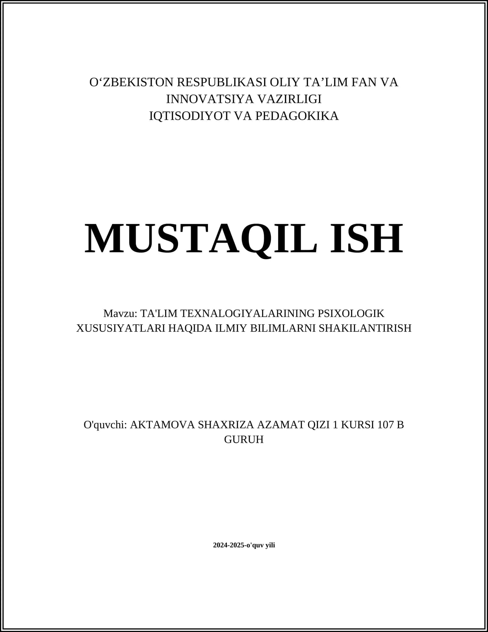 TA'LIM TEXNALOGIYALARINING PSIXOLOGIK XUSUSIYATLARI HAQIDA ILMIY BILIMLARNI SHAKILANTIRISH