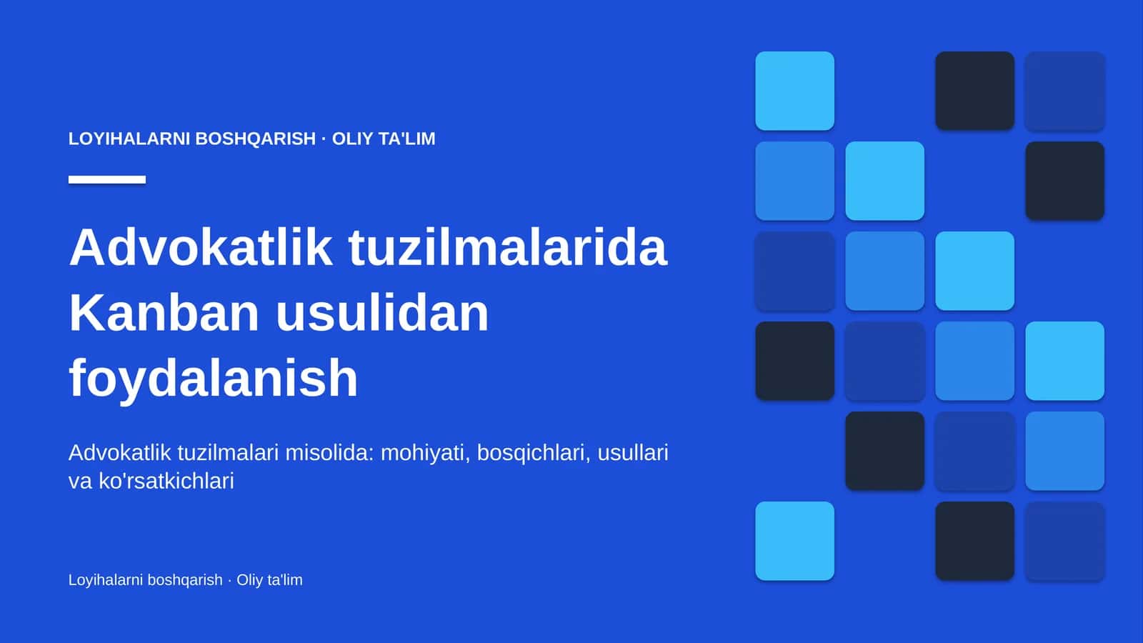 advokatlik tuzilmalarida kanban usulidan foydalanish 8478