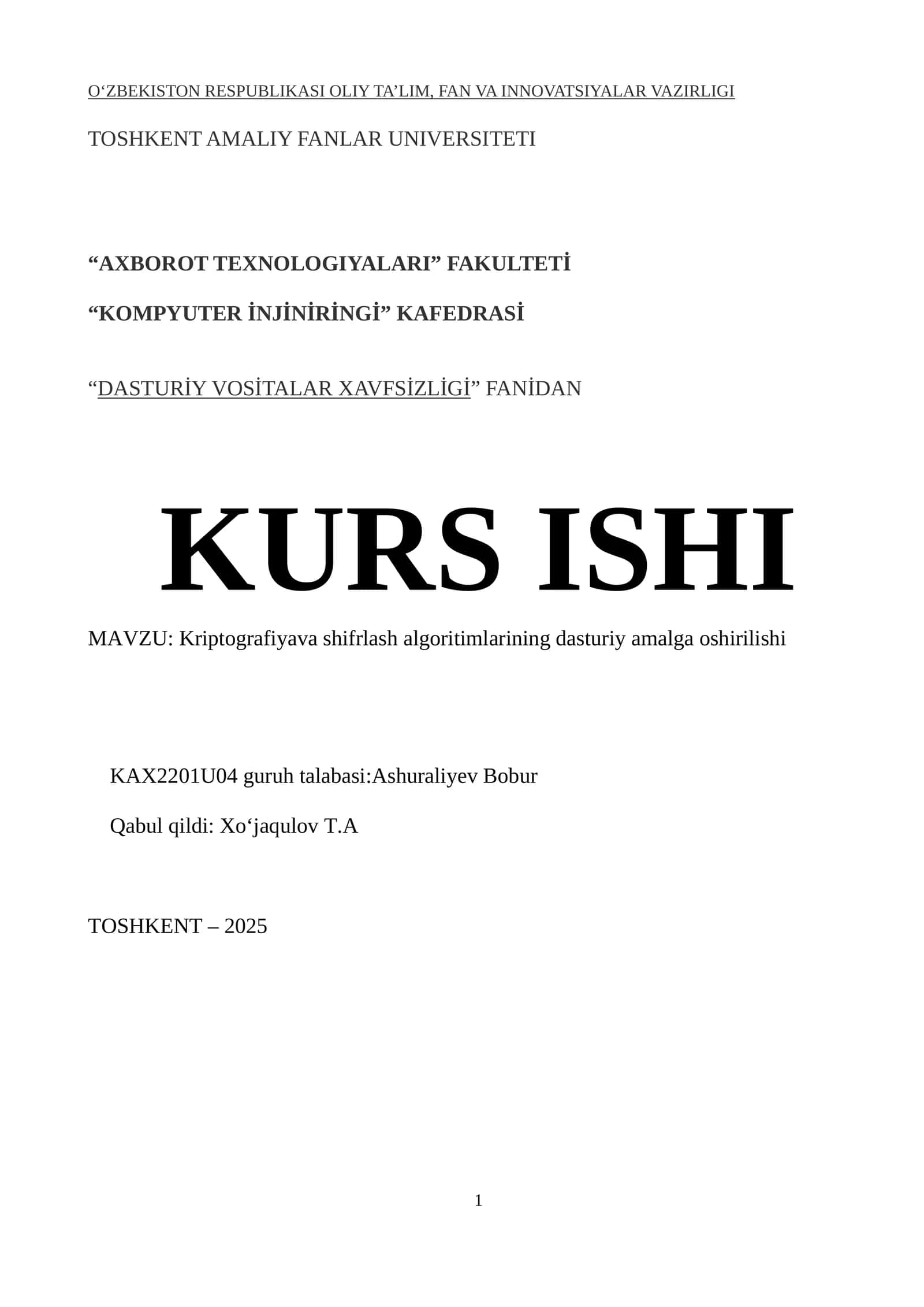 Kriptografiyava shifrlash algoritimlarining dasturiy amalga oshirilishi