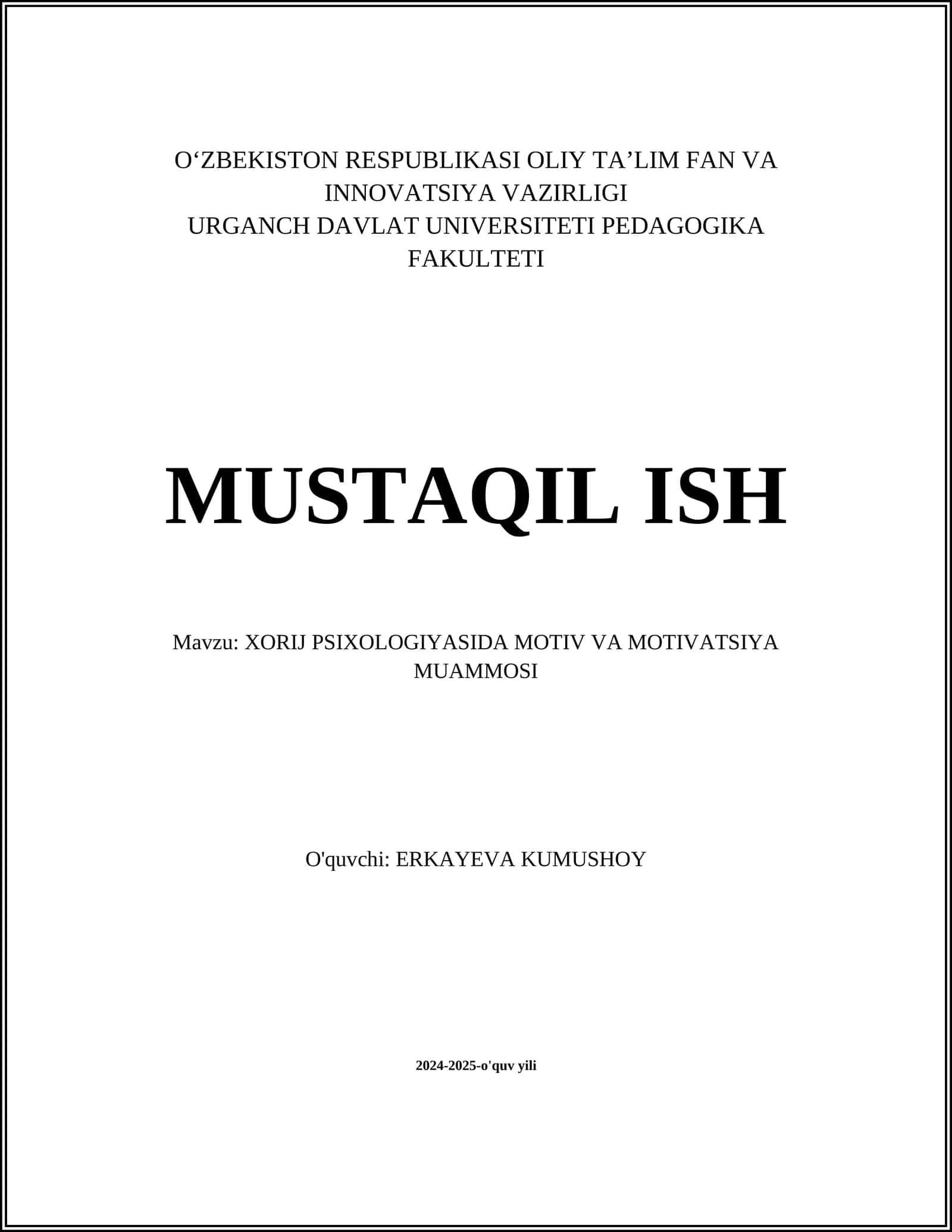 XORIJ PSIXOLOGIYASIDA MOTIV VA MOTIVATSIYA MUAMMOSI