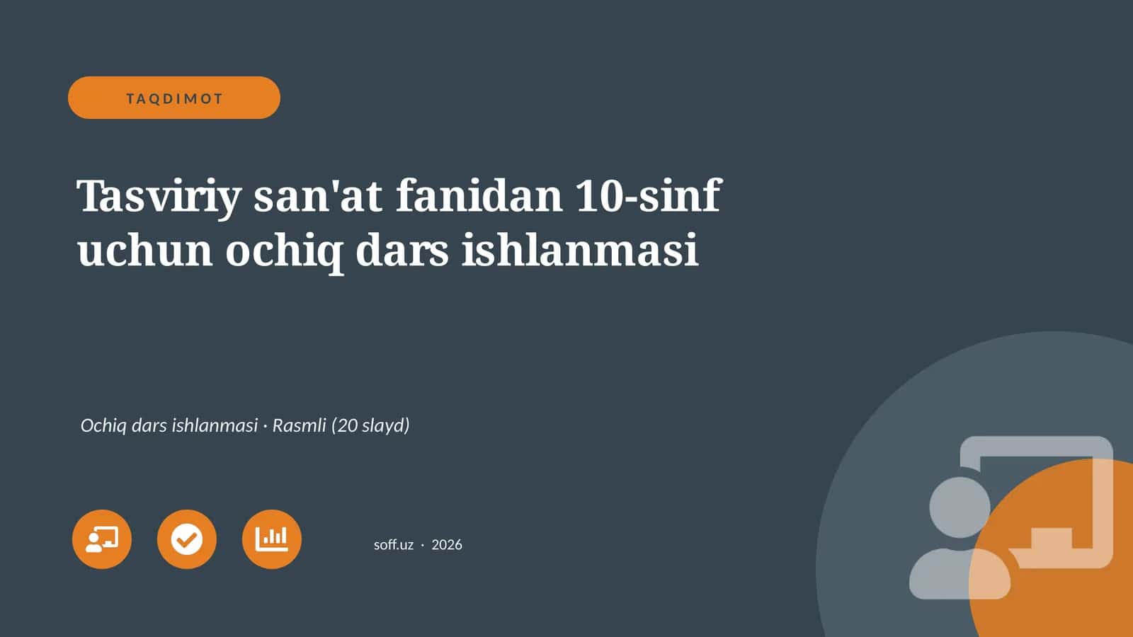 Mavzu: Tasviriy san'at fanidan 10-sinf uchun ochiq dars ishlanmasi