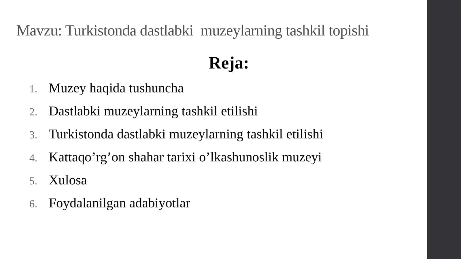 Turkistonda dastlabki  muzeylarning tashkil topishi