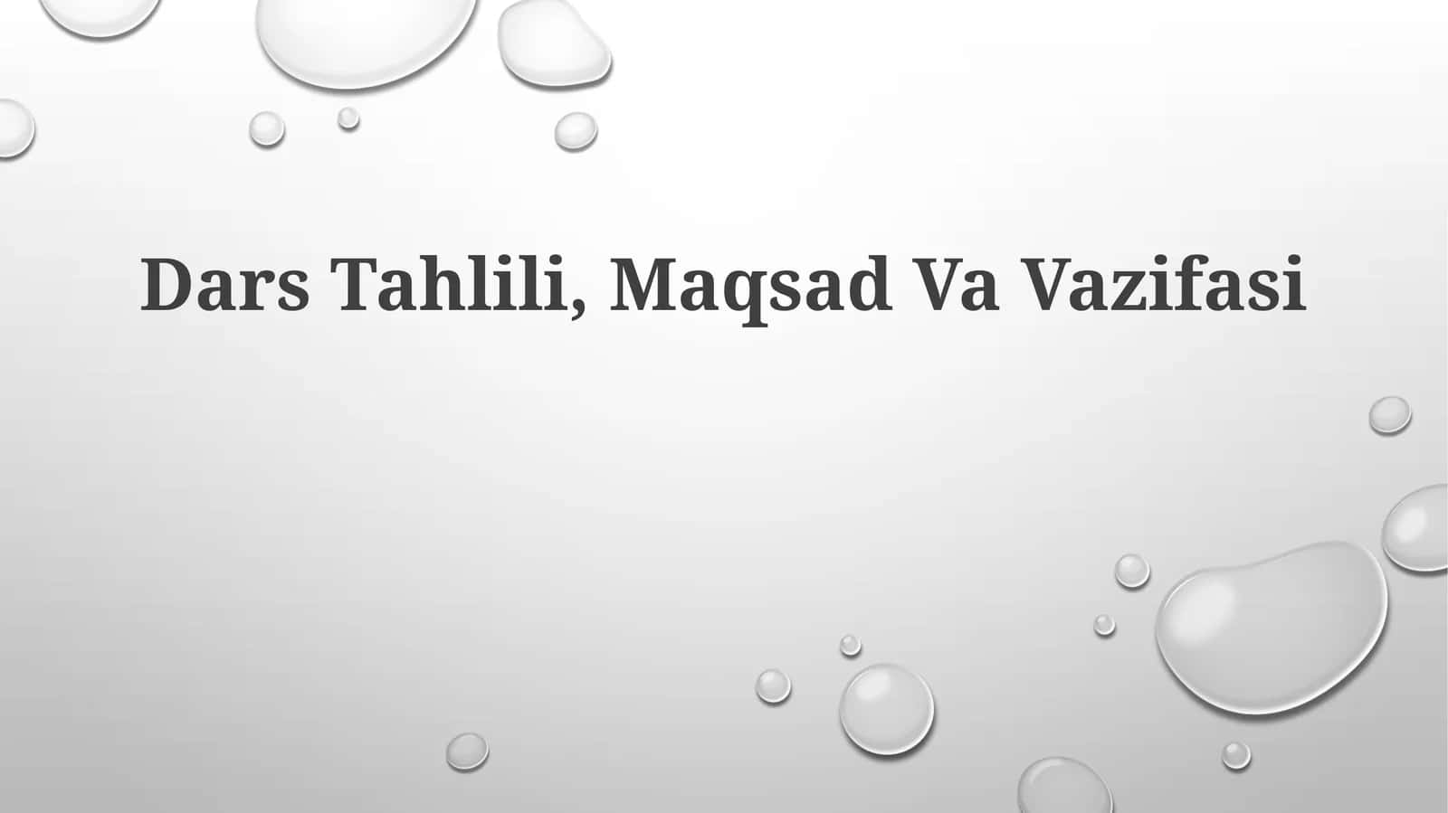 Dars Tahlili, Maqsad Va Vazifasi