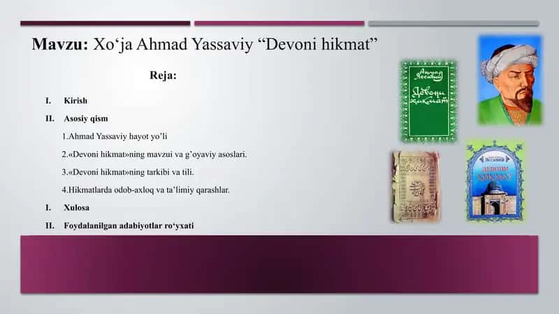 Xo‘ja Ahmad Yassaviy “Devoni hikmat”