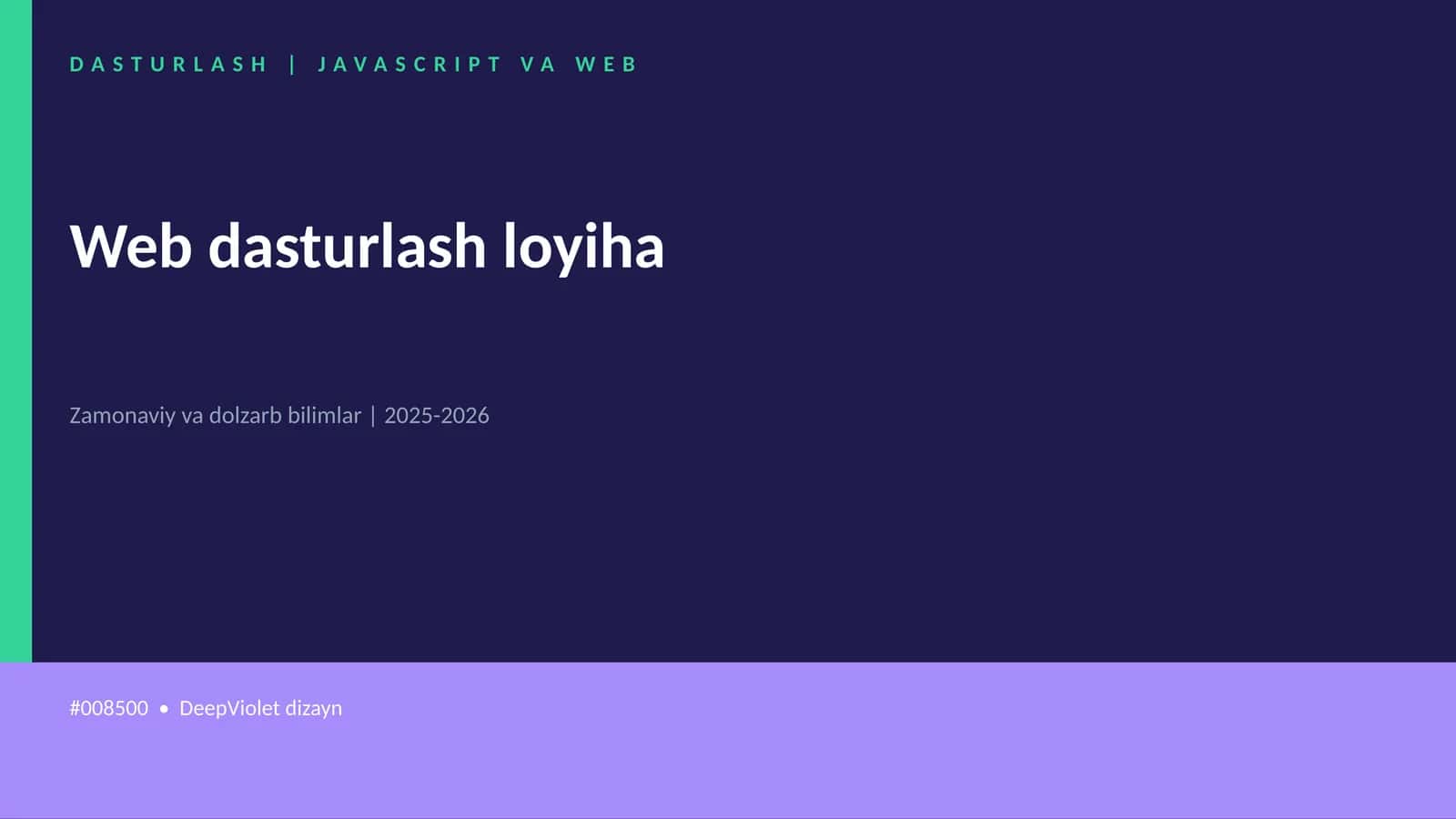 DASTURLASH | JAVASCRIPT VA WEB