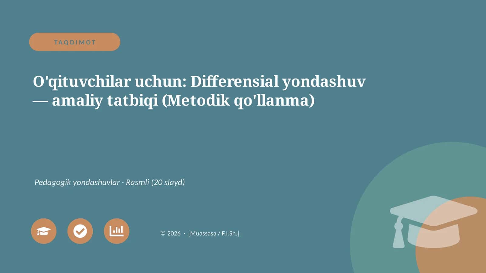Differensial yondashuv — amaliy tatbiqi (Metodik qo'llanma)