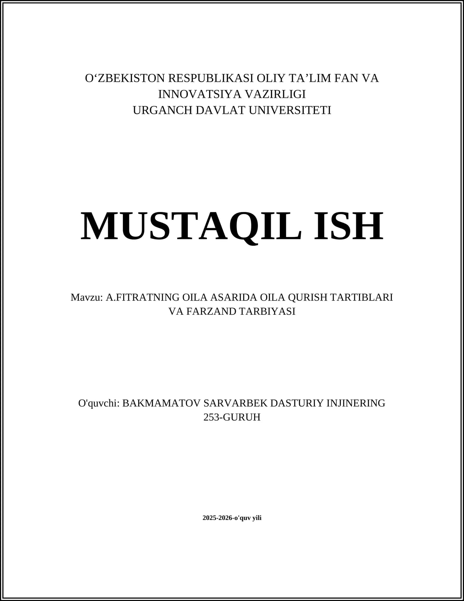 A.FITRATNING OILA ASARIDA OILA QURISH TARTIBLARI VA FARZAND TARBIYASI