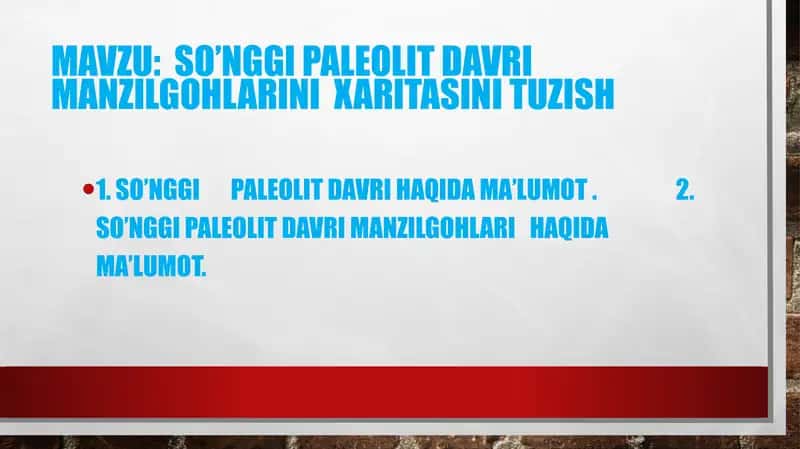 So’nggi paleolit davri manzilgohlarini xaritasini tuzish