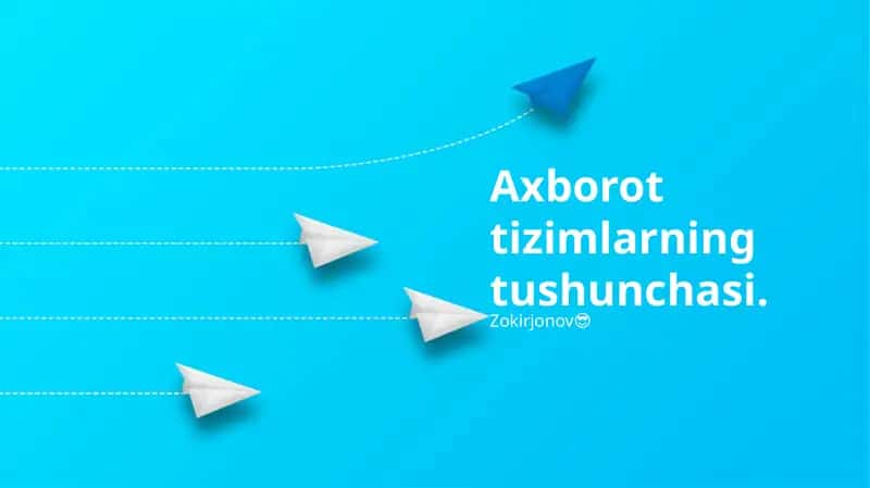 Axborot tizimlari turlari