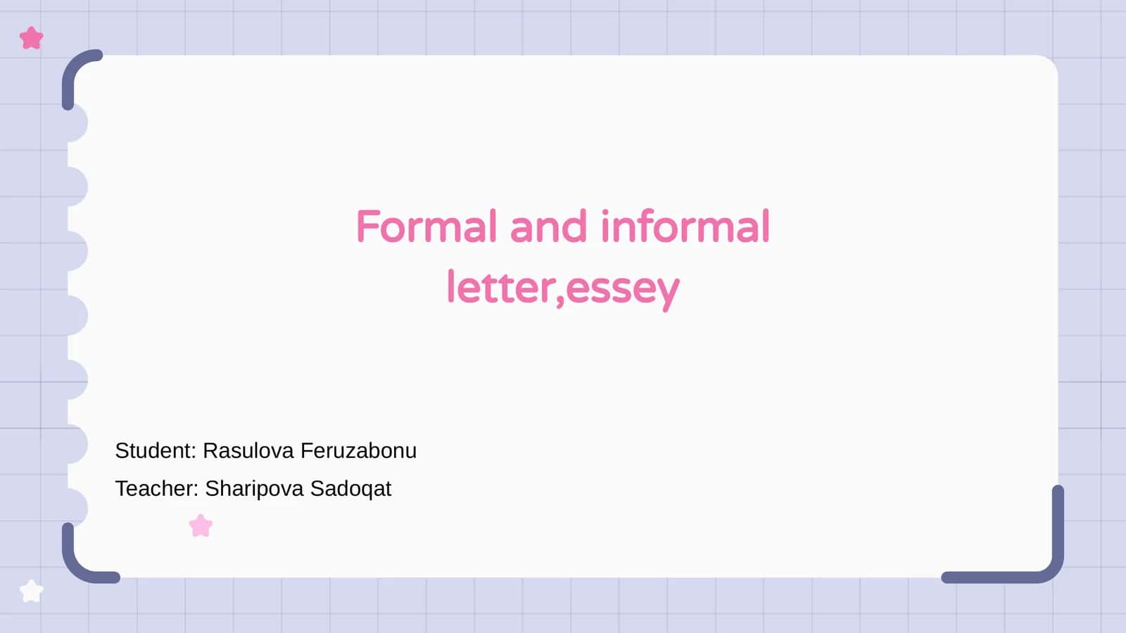 Formal and Informal Letters
