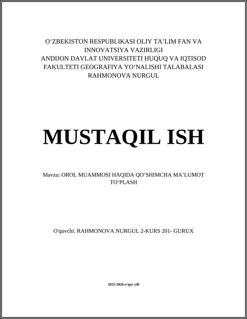 OROL MUAMMOSI HAQIDA QOʻSHIMCHA MAʼLUMOT TOʻPLASH