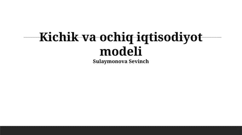 Kichik va ochiq iqtisodiyot modeli