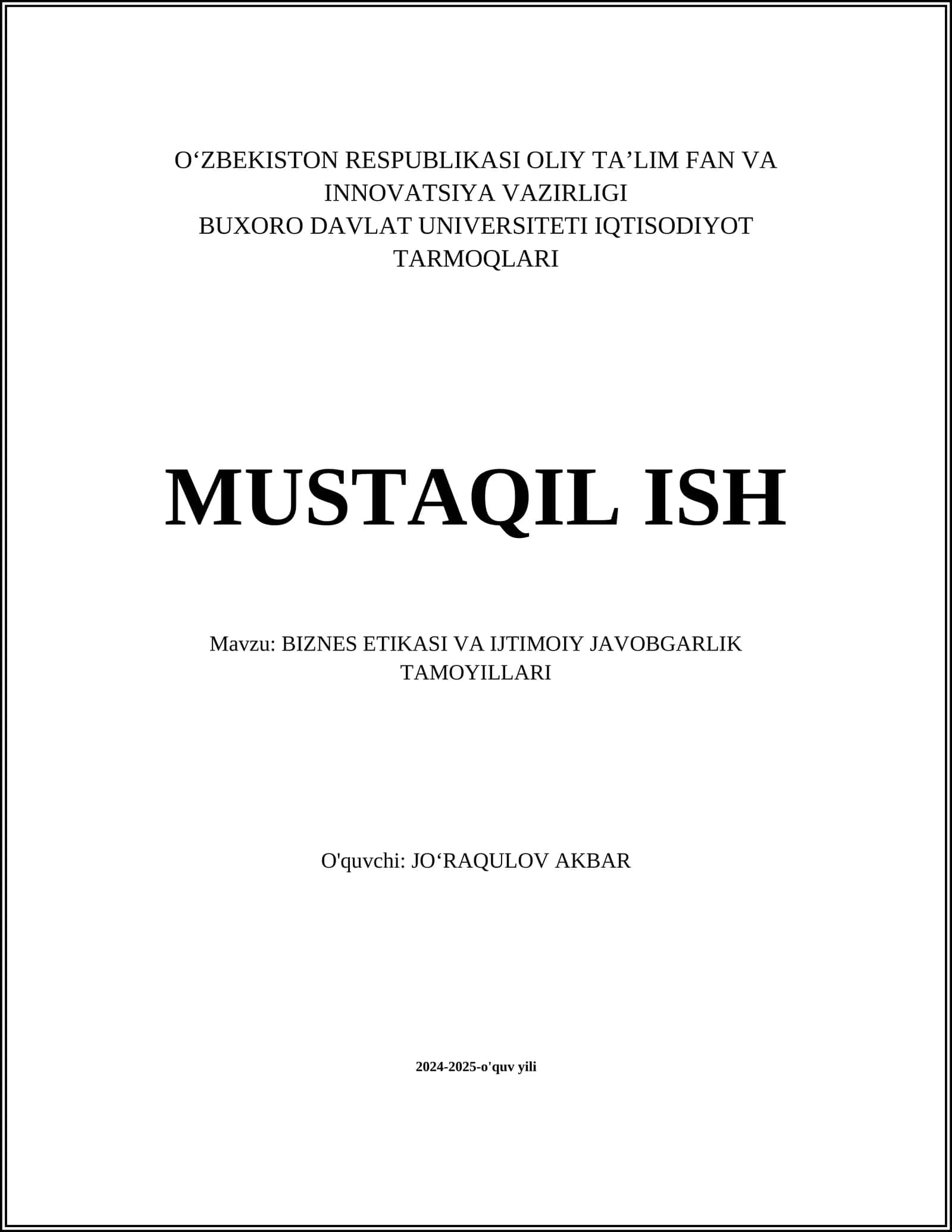 BIZNES ETIKASI VA IJTIMOIY JAVOBGARLIK TAMOYILLARI