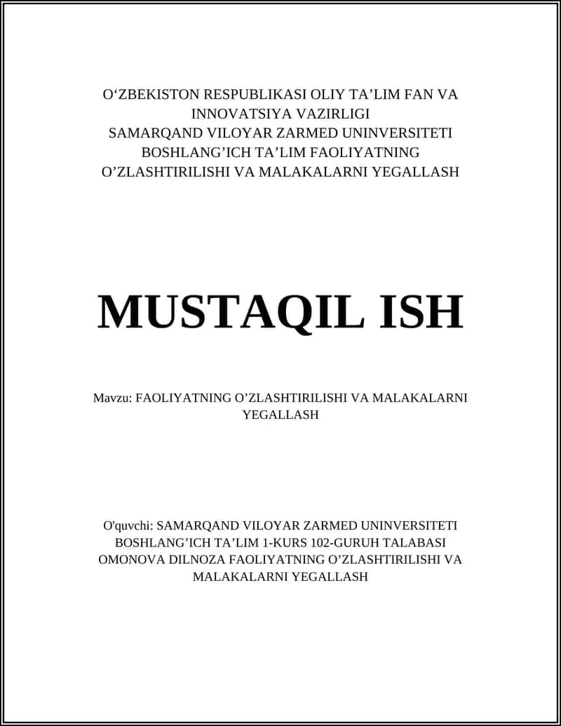FAOLIYATNING O’ZLASHTIRILISHI VA MALAKALARNI YEGALLASH