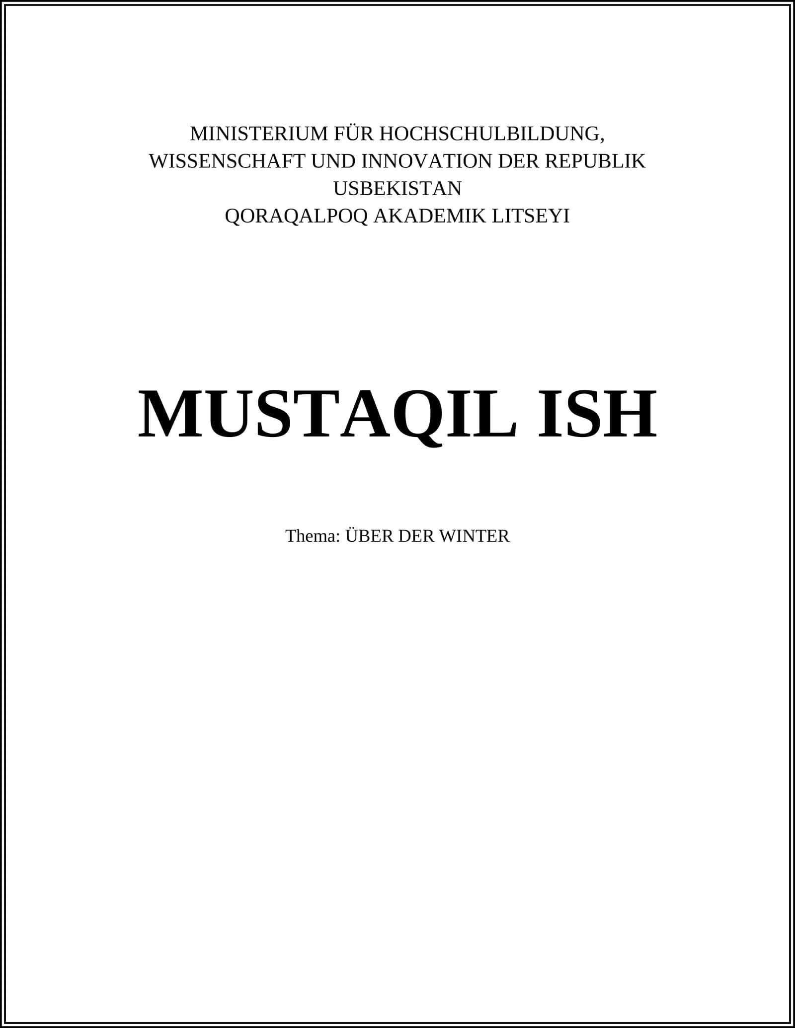 QORAQALPOQ AKADEMIK LITSEYI MUSTAQIL ISH