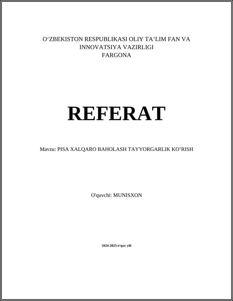 PISA Xalqaro Baholash TAYYORGARLIK KO’RISH