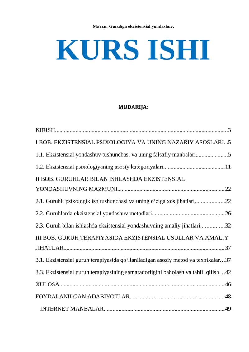 Guruhga ekzistensial yondashuv.