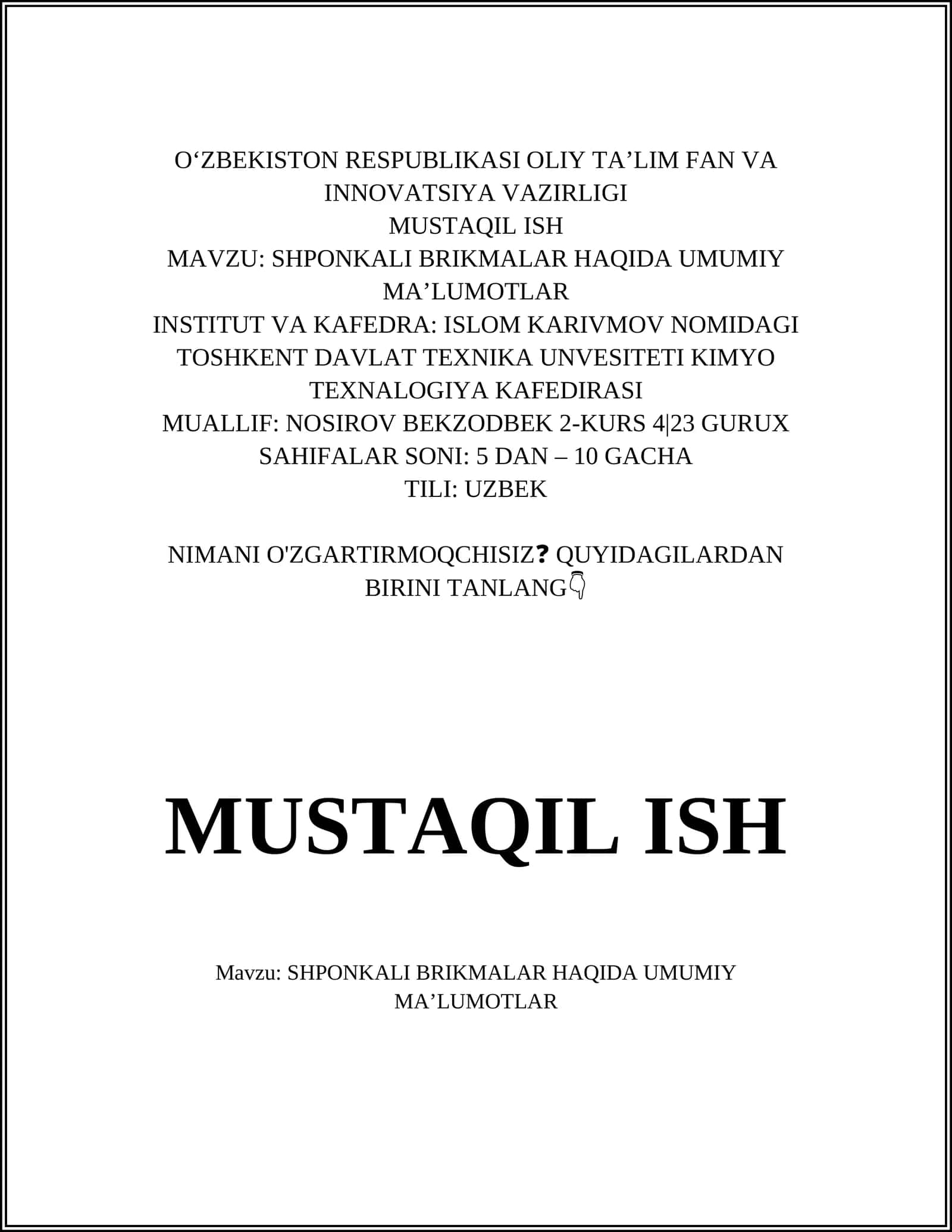 SHPONKALI BRIKMALAR HAQIDA UMUMIY MA’LUMOTLAR
