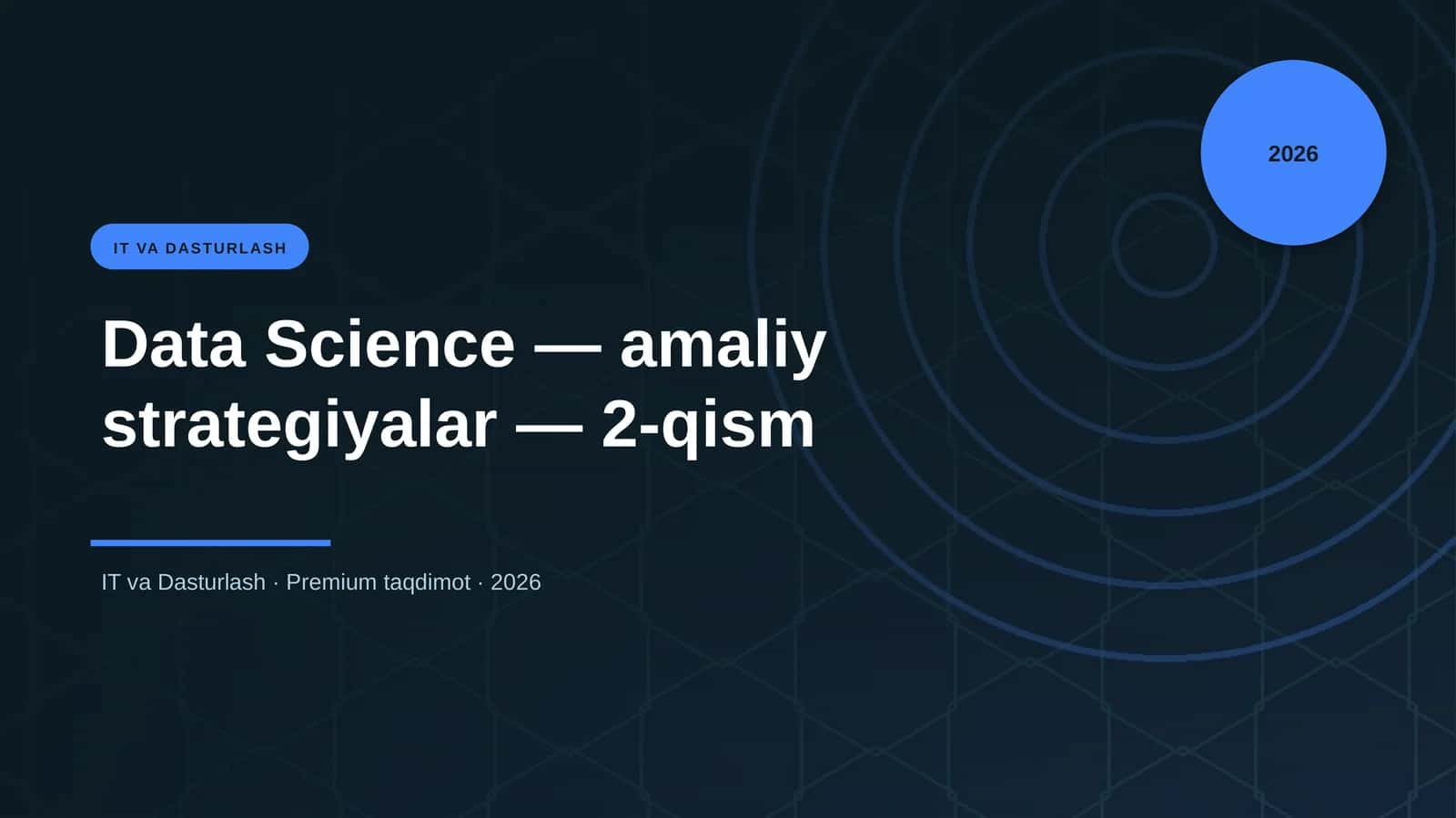 Data Science — amaliy strategiyalar — 2-qism