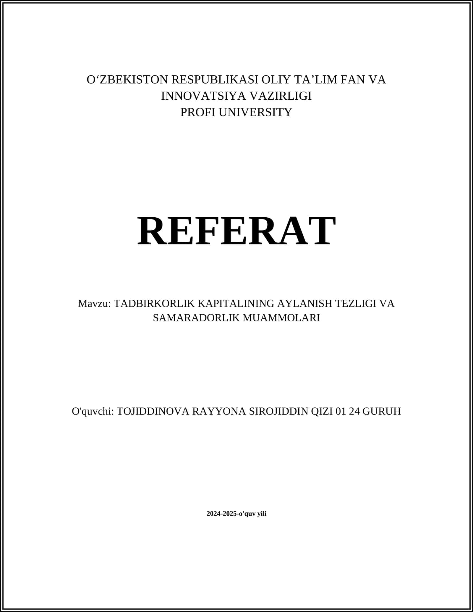 TADBIRKORLIK KAPITALINING AYLANISH TEZLIGI VA SAMARADORLIK MUAMMOLARI