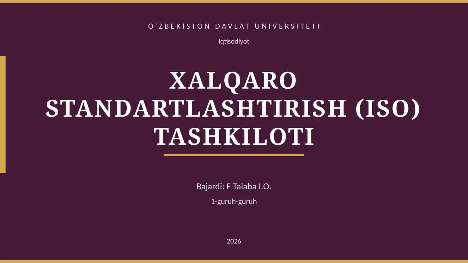 XALQARO STANDARTLASHTIRISH (ISO) TASHKILOTI