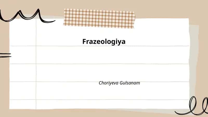 Frazeologiya Choriyeva Gulsanam