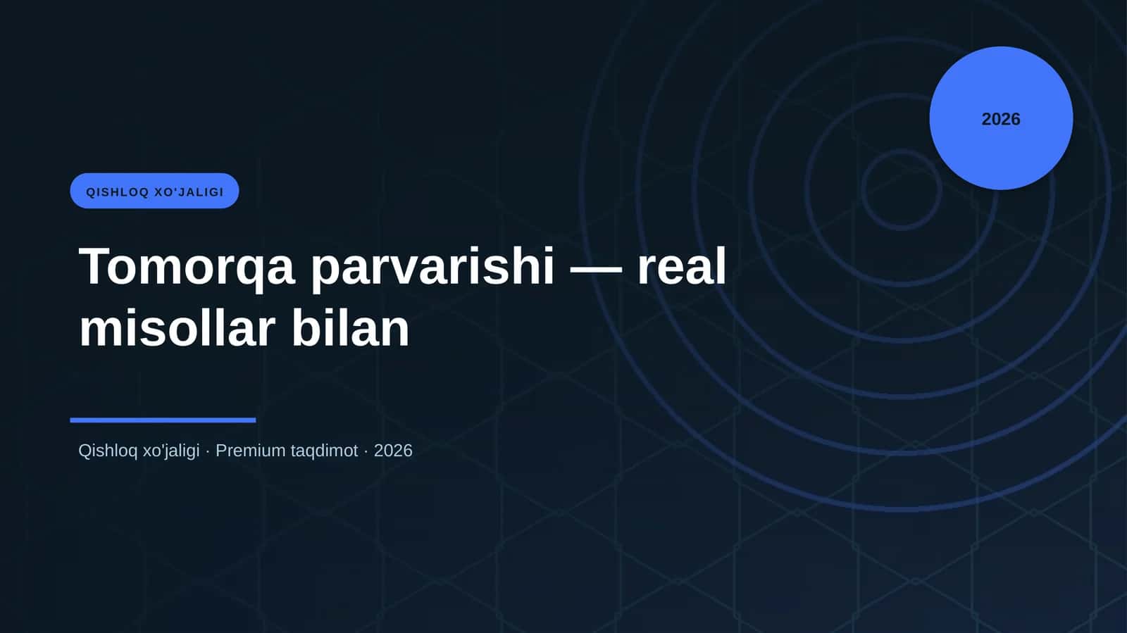 Tomorqa parvarishi — real misollar bilan