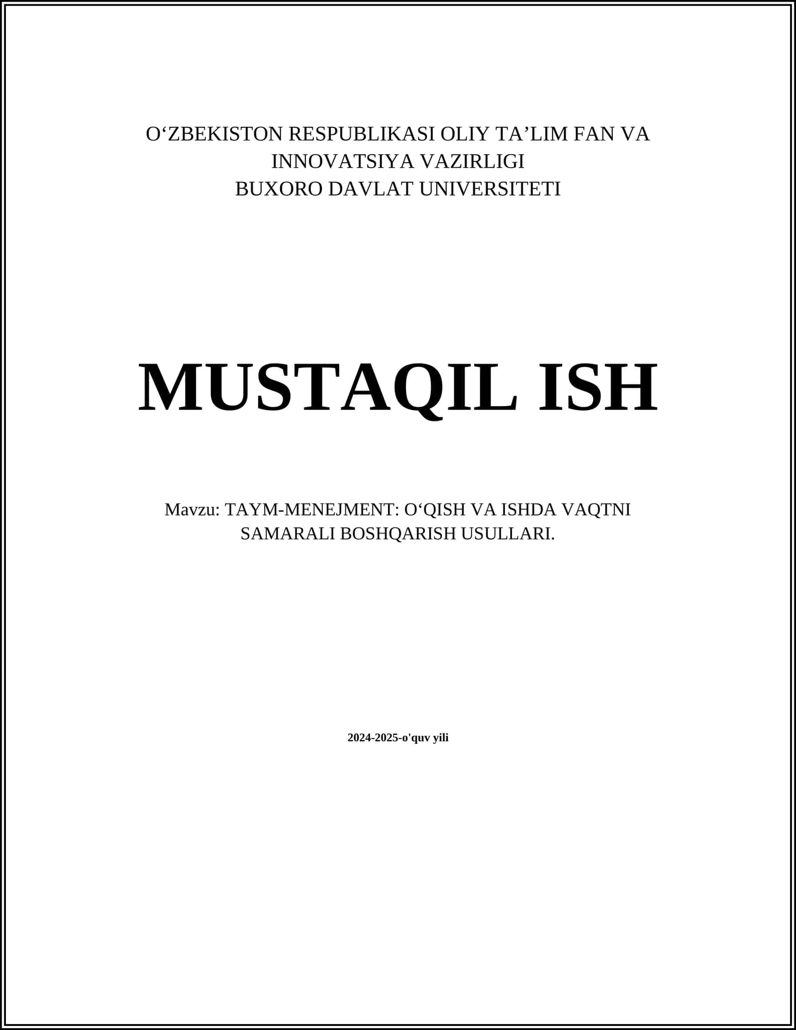 TAYM-MENEJMENT: O‘QISH VA ISHDA VAQTNI SAMARALI BOSHQARISH USULLARI