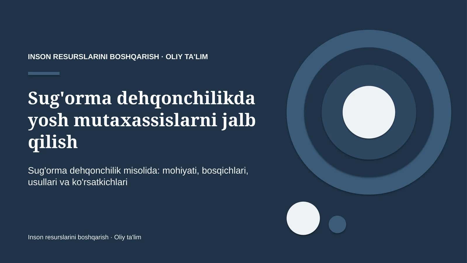 sug'orma dehqonchilikda yosh mutaxassislarni jalb qilish 7340