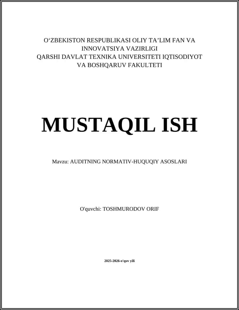 AUDITNING NORMATIV-HUQUQIY ASOSLARI