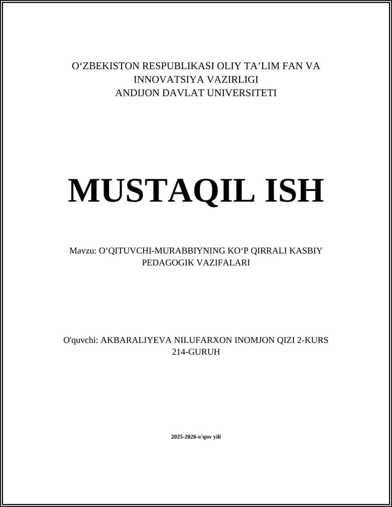 O‘QITUVCHI-MURABBIYNING KO‘P QIRRALI KASBIY PEDAGOGIK VAZIFALARI