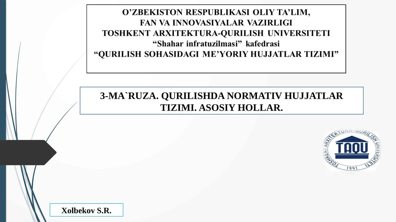 ShNQ1.01.01-09 «Qurilish sohasidagi normativ hujjatlar tizimi. Asosiy hollari.»