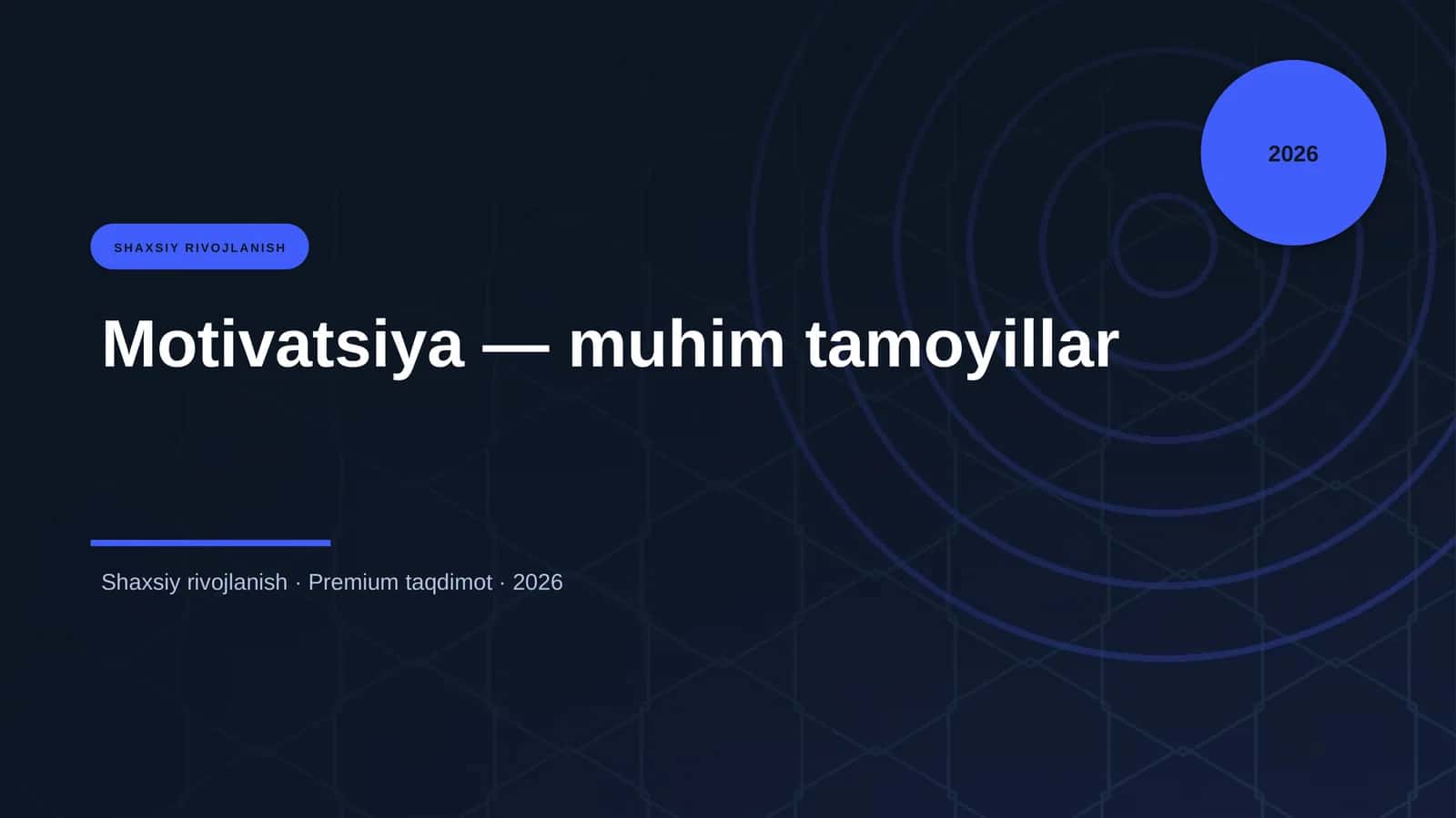 Motivatsiya — muhim tamoyillar