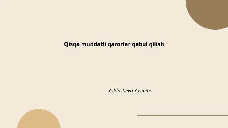 Qisqa muddatli qarorlar qabul qilish
