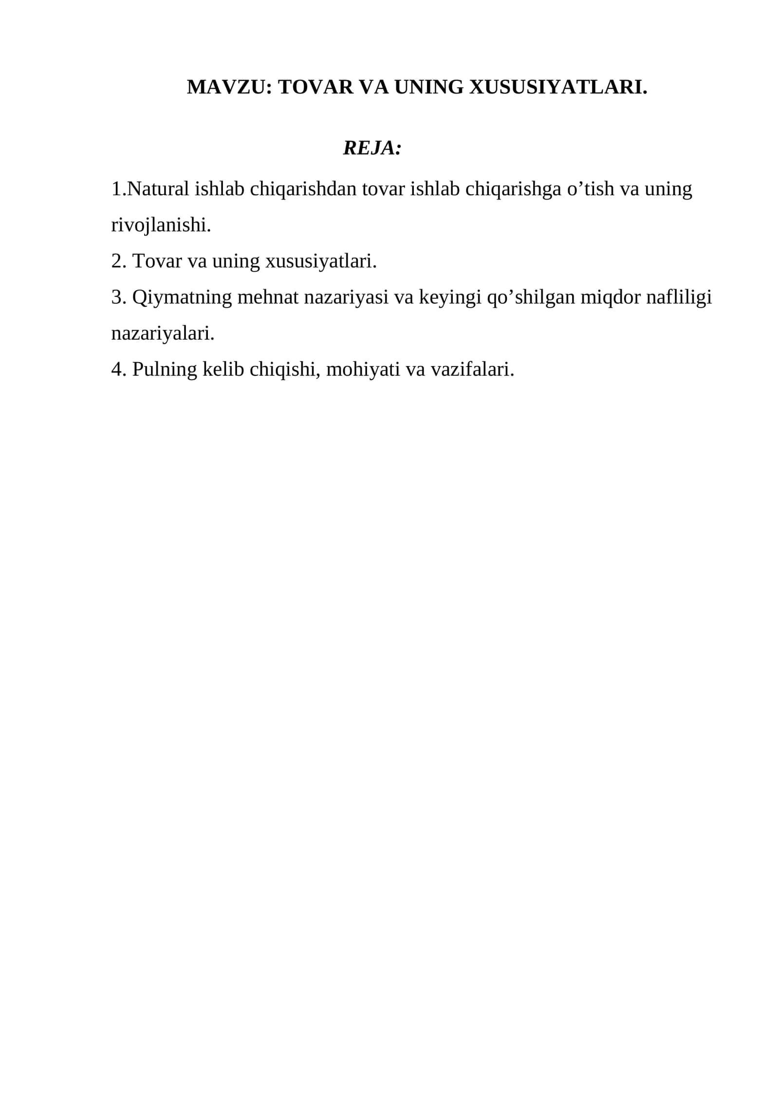 TOVAR VA UNING XUSUSIYATLARI
