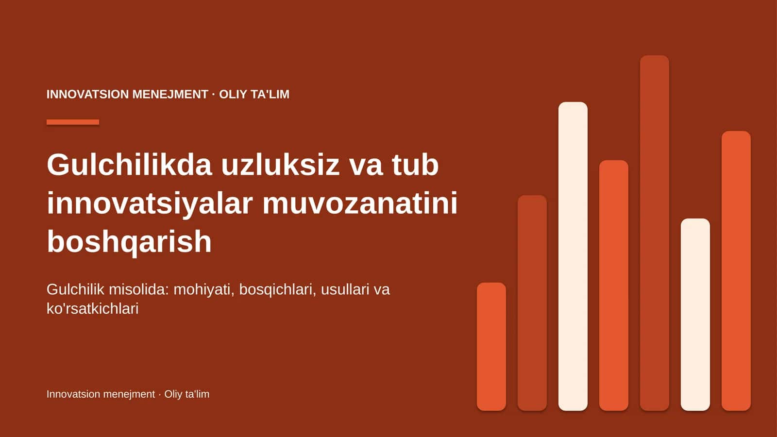 Gulchilikda uzluksiz va tub innovatsiyalar muvozanatini boshqarish
