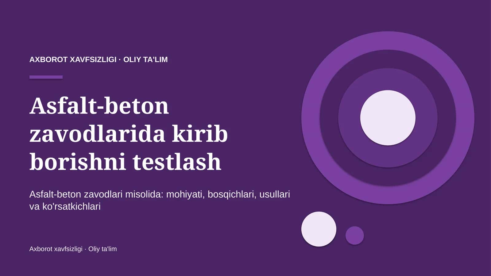 Kirib borishni testlash: mohiyati