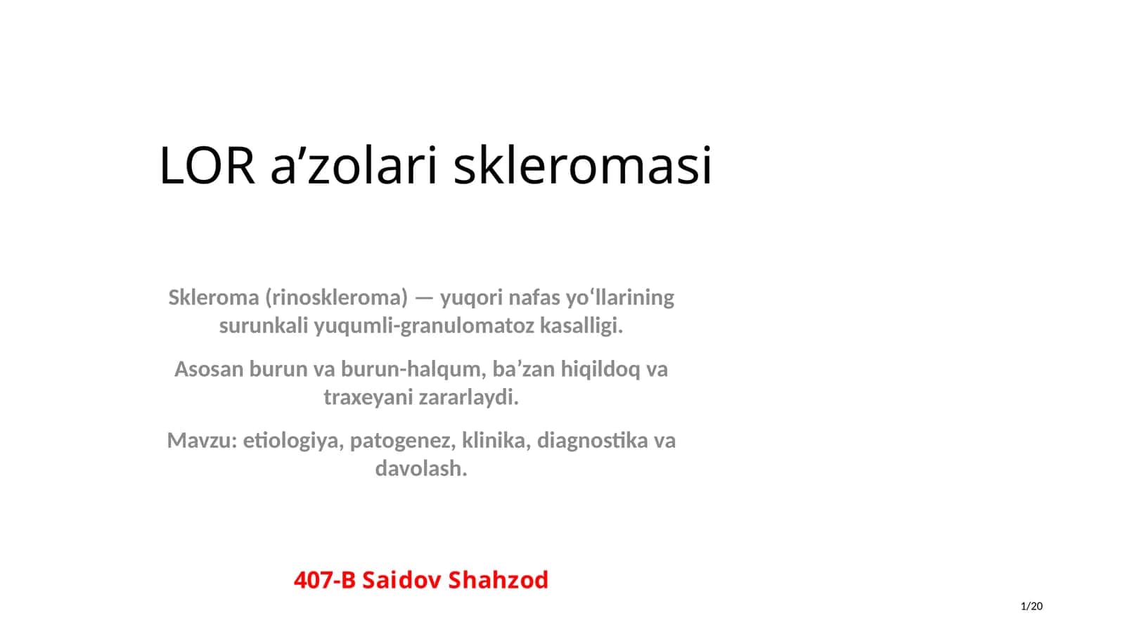 LOR a’zolari skleromasi