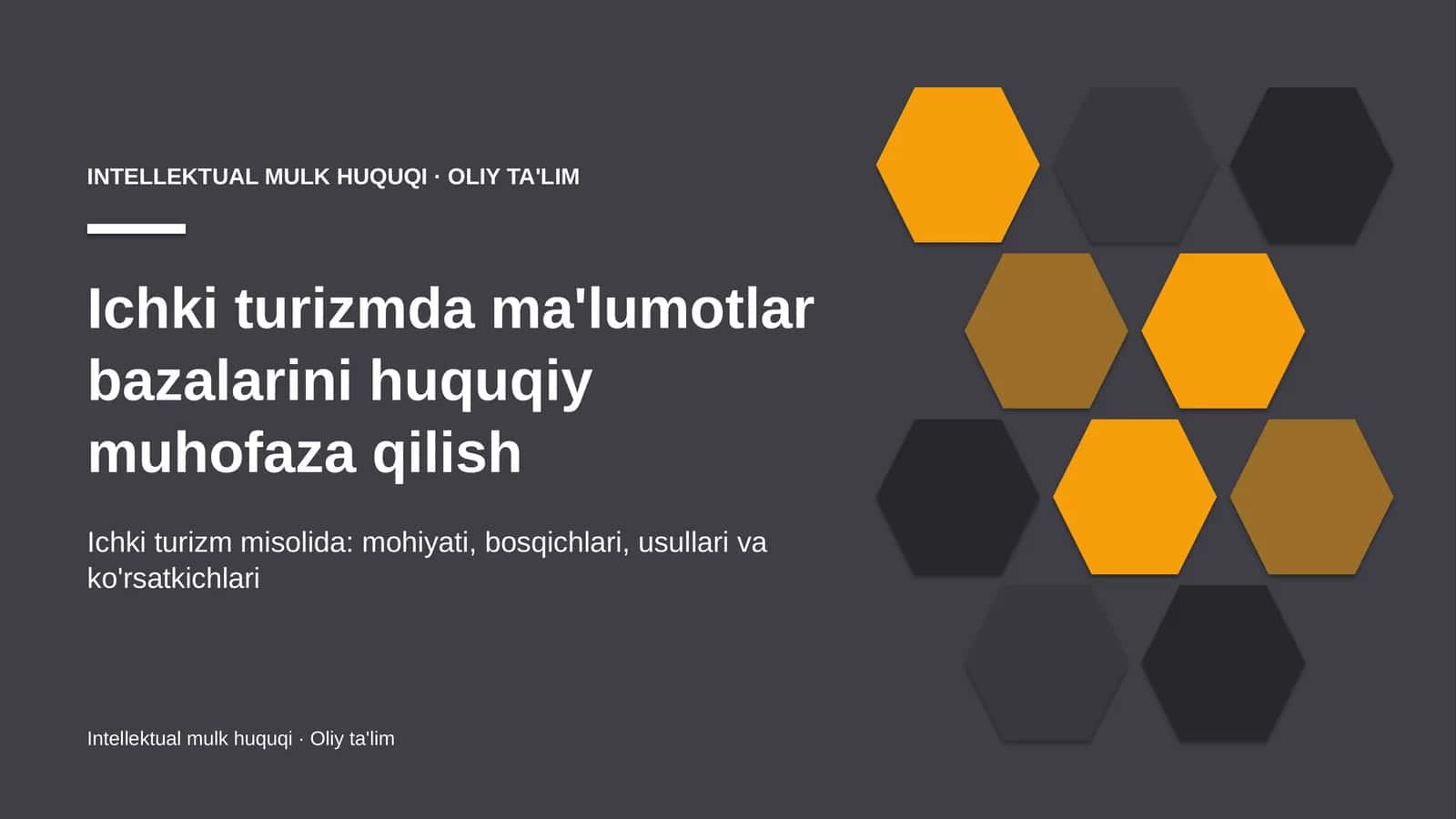 Ichki turizmda ma'lumotlar bazalarini huquqiy muhofaza qilish
