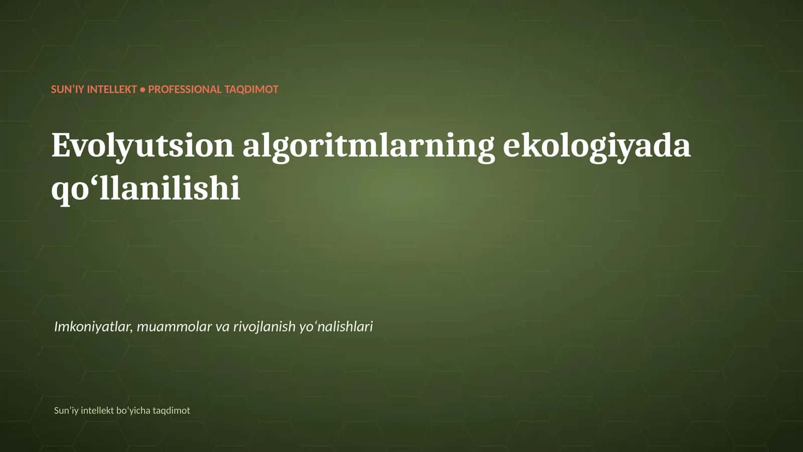 Evolyutsion algoritmlarning ekologiyada qoʻllanilishi