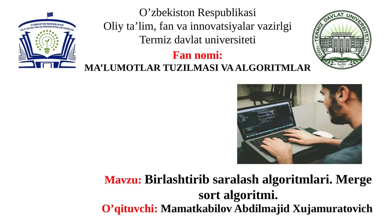Birlashtiribsaralashalgoritmlari. Merge sortalgoritmi
