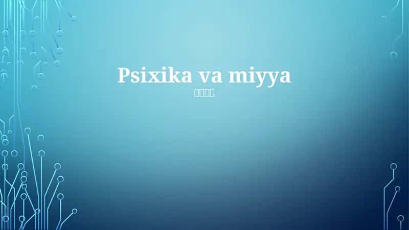 Psixika va miyya