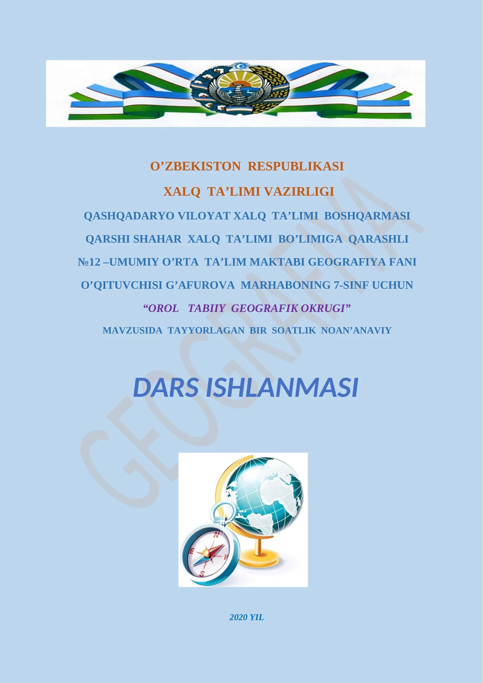 7-sinf Geografiya fani - Orol tabiiy geografik okrugi mavzusida dars ishlanma