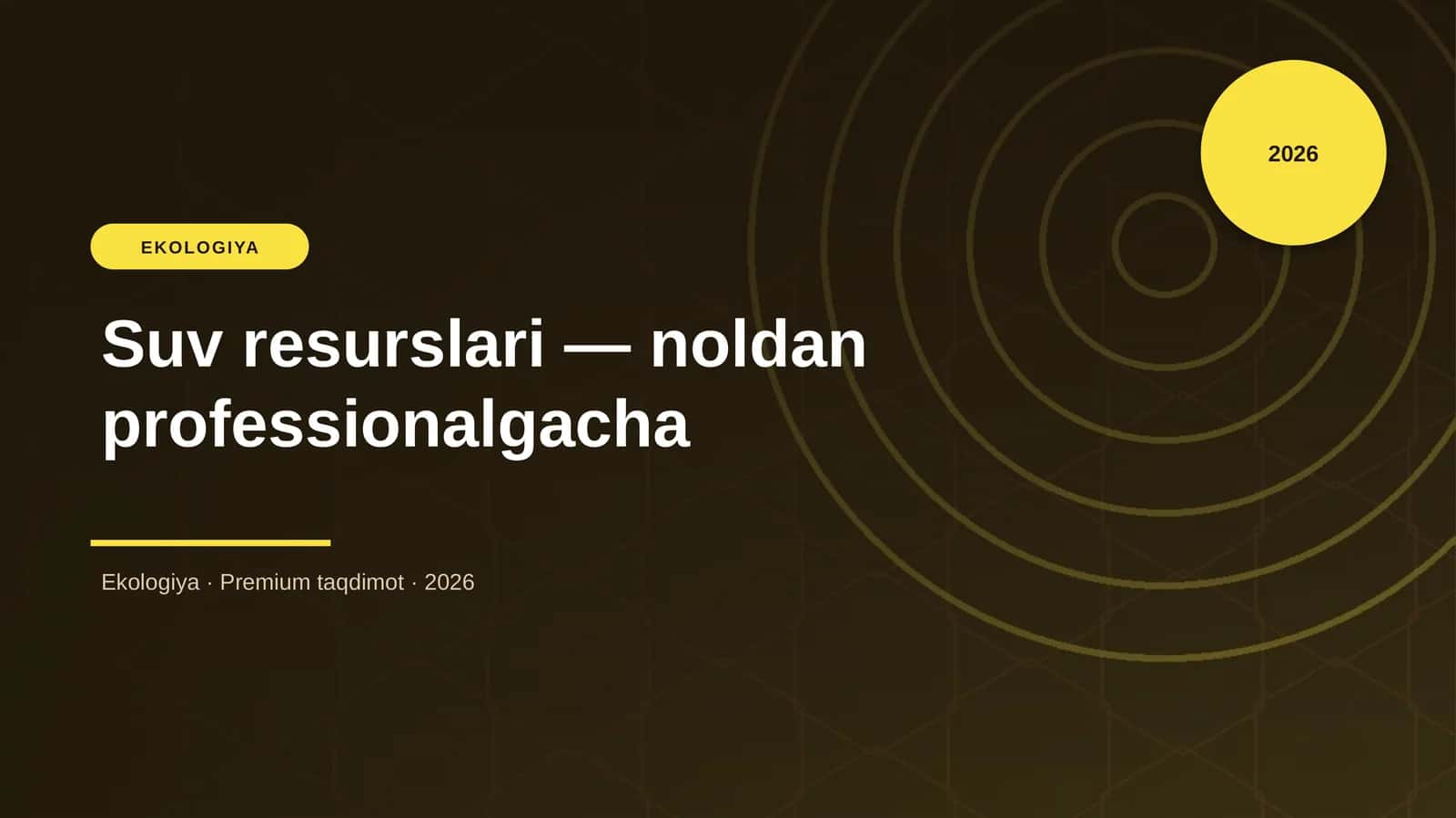 Suv resurslari — noldan professionalgacha