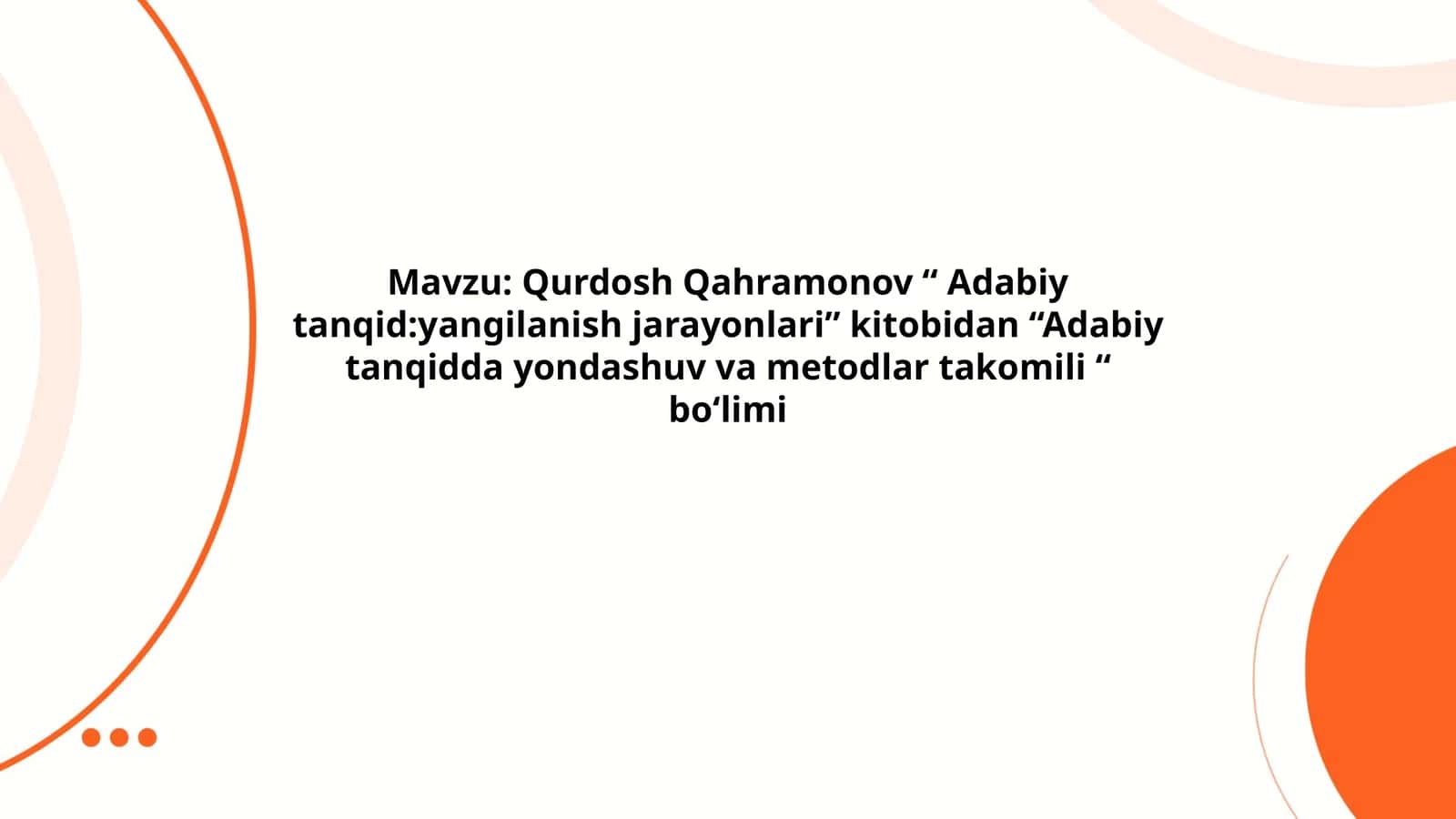 Adabiy tanqid:yangilanish jarayonlari