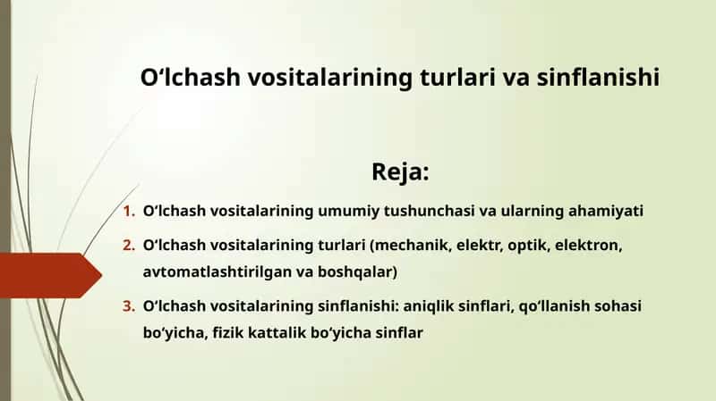 O‘lchash vositalarining turlari va sinflanishi
