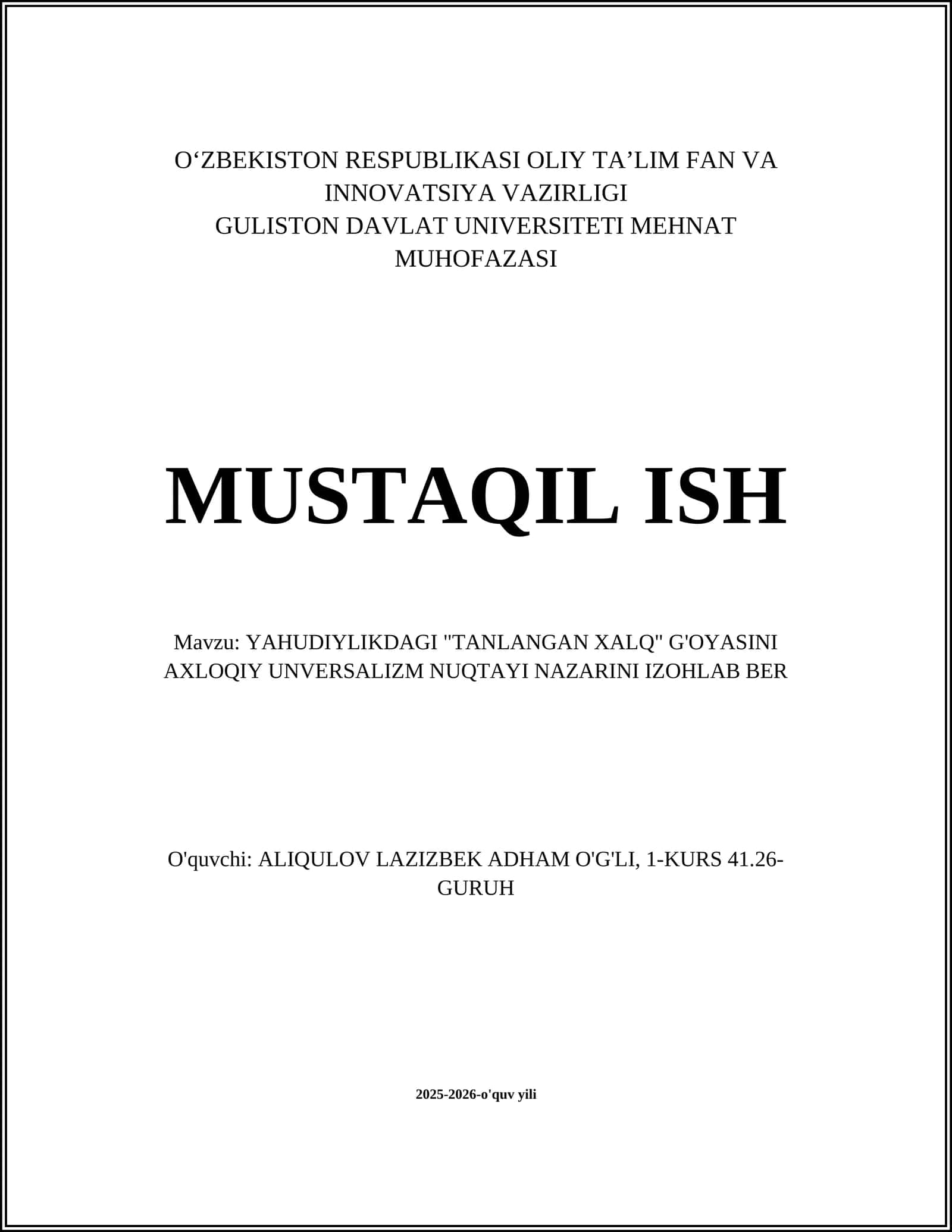 YAHUDIYLIKDAGI "TANLANGAN XALQ" G'OYASINI AXLOQIY UNVERSALIZM NUQTAYI NAZARINI IZOHLAB BER