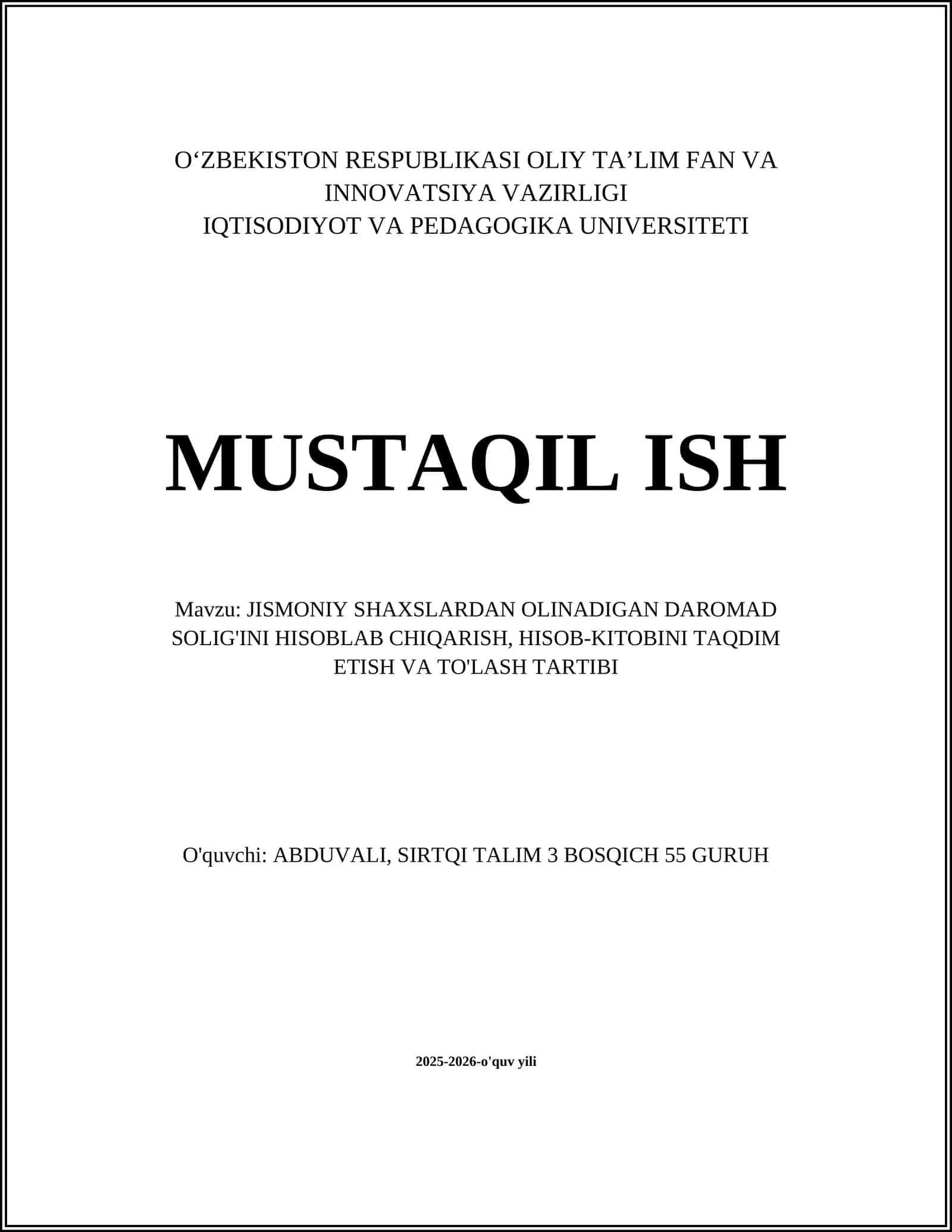 Jismoniy shaxslardan olinadigan daromad solig'i huquqiy asoslari