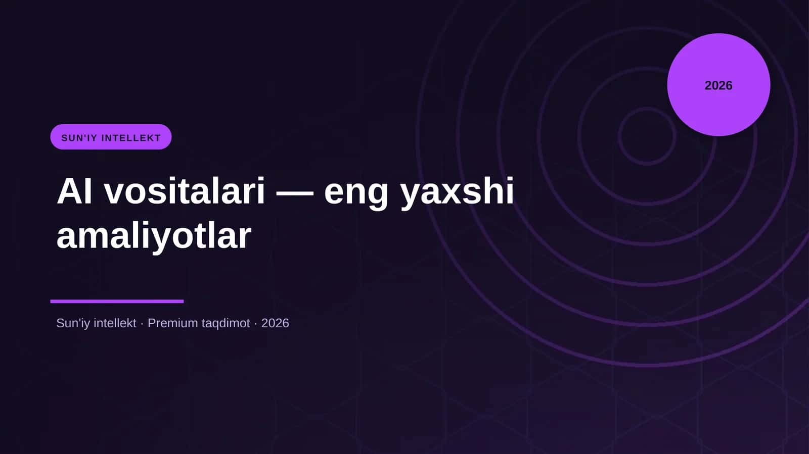 AI vositalari — eng yaxshi amaliyotlar