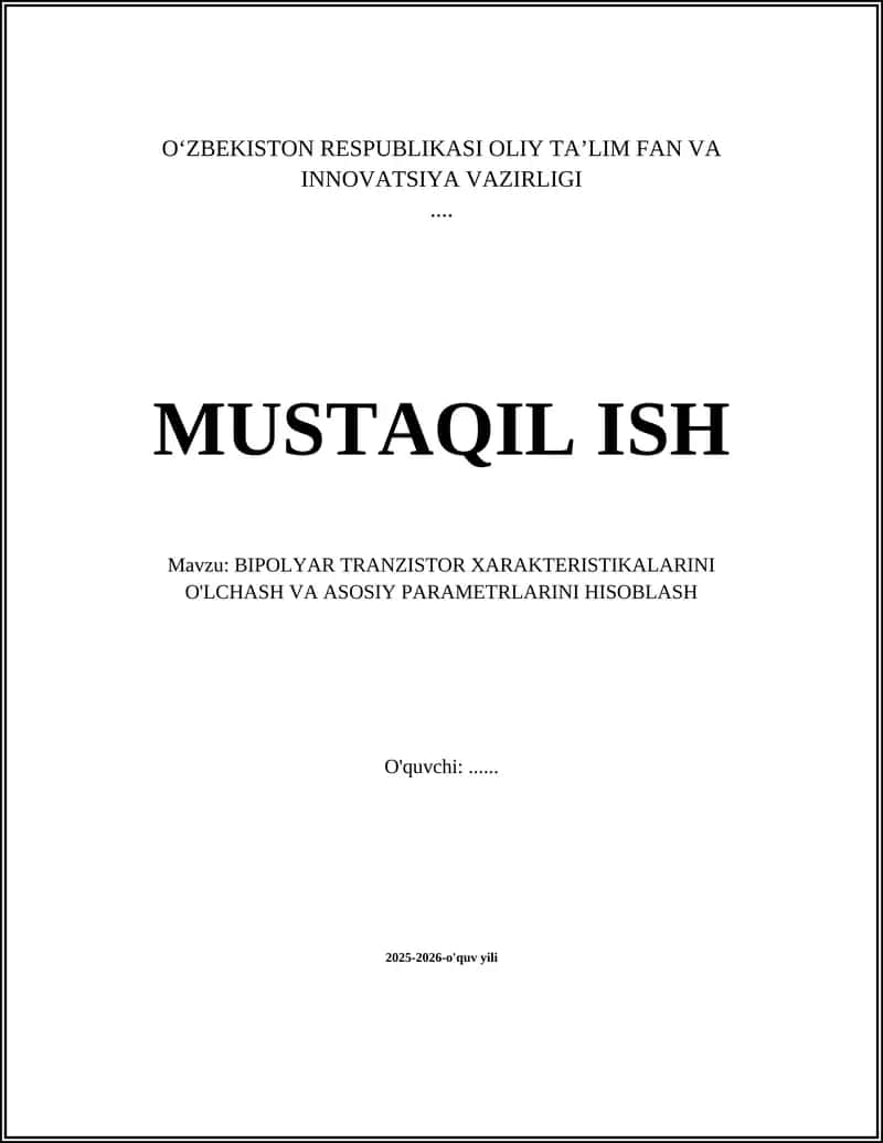 Bipolyar Tranzistor Xarakteristikalarini O'lchash